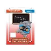 Learn with ernie. english workbook for the 3th grade - cristina drescan, tana bazgan