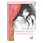 Marina Voica, drum spre legenda – Octavian Ursulescu de la librariadelfin.ro imagine 2021