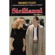 Sicilianul. Volumul 2 – Mario Puzo librariadelfin.ro