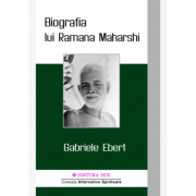 Biografia lui Ramana Maharshi – Gabriele Ebert de la librariadelfin.ro imagine 2021