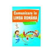 Comunicare in limba romana, caietul elevului. cls i, model a - marinela chiriac