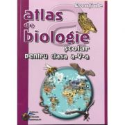 Atlas de biologie scolar pentru clasa a V-a – Cristiana Neamtu Enciclopedii Dictionare si Atlase. Atlase, Harti de perete si Planse tematice imagine 2022