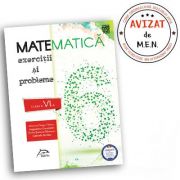 Matematica 2018 - Exercitii si probleme pentru clasa a VI-a - avizat - conform cu noua programa - valabil pentru ambele manuale aprobate de M. E. N.