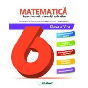 Matematica. Suport teoretic si exercitii aplicative clasa a VI-a – Ion Cicu, Silvia Mares, Ioana Iacob, Razvan Ceuca, Andrei Baleanu Auxiliare scolare. Auxiliare Clasa a 6-a. Matematica Clasa 6. Set Semestrul I + Semestrul II Clasa 6 imagine 2022