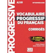 Vocabulaire progressif du francais – Niveau intermediaire – Corriges – 3eme edition librariadelfin.ro