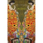 Acolo (paperback) - Lavinia Barlogeanu