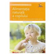 Alimentatia naturala a copilului - tiziana valpiana