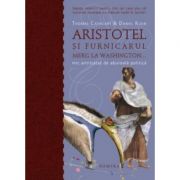 Aristotel si furnicarul merg la Washington (hardcover) - Cathcart &amp; Klein