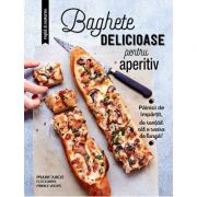 Baghete delicioase pentru aperitiv - Larousse