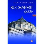 Bucharest guide - silvia colfescu
