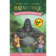 Buna dimineata, gorilelor! Portalul Magic nr. 22 – Mary Pope Osborne librariadelfin.ro