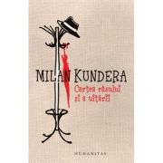 Cartea rasului si a uitarii - Milan Kundera