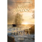 Cercul de piatra vol. 2 (seria outlander, partea a iii-a) - diana gabaldon