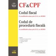 Codul fiscal cu modificarile aduse prin o. u. g. nr. 89/2018. codul de procedura fiscala cu modificarile aduse prin o. u. g. nr. 88/2018. editie actua