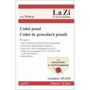 Codul penal si codul de procedura penala. cod 671. actualizat la 1. 09. 2018