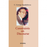 Constraints on discourse – George C. Sandulescu librariadelfin.ro