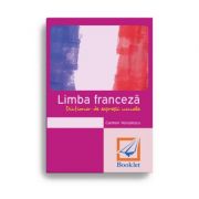 Limba Franceza. Dictionar de expresii uzuale - Carmen Voiculescu