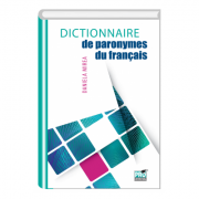 Dictionnaire de paronymes du français - daniela mirea