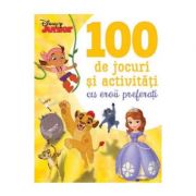 Disney Junior. 100 de jocuri si activitati cu eroii preferati - Disney