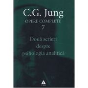 Doua scrieri despre psihologia analitica. Opere Complete, volumul 7 – C. G. Jung librariadelfin.ro imagine 2022