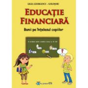 Educatie financiara. banii pe intelesul copiilor