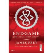 Endgame: Jocul final. Cheia Cerului - James Frey