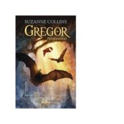 Gregor pamanteanul. seria cronici din subpamant, partea i - suzanne collins