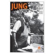 Jung. O biografie – Deirdre Bair librariadelfin.ro