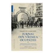 Jurnal din vremea ocupatiei (vol. ii) - vasile th. cancicov