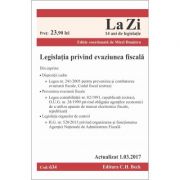 Legislatia privind evaziunea fiscala. cod 634. actualizat la 1. 03. 2017 - mirel dumitru