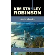 Marte albastru (Trilogia Marte, partea a III-a) – Kim Stanley Robinson librariadelfin.ro