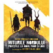 Miturile Nordului. Povestile lui Odin, Thor si Loki – Kevin Crossley-Holland imagine 2022