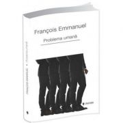 Problema umana - francois emmanuel