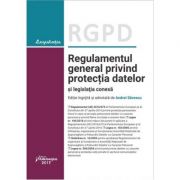 RGPD – Regulamentul general privind protectia datelor si legislatia conexa actualizat la 17 septembrie 2018 librariadelfin.ro