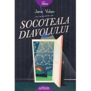 Socoteala diavolului - jane yolen. traducere de alexandru macovei