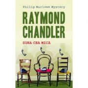 Sora cea mica (paperback) - Raymond Chandler