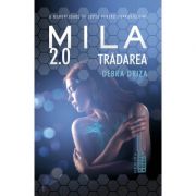 Tradarea (seria mila 2. 0, partea a ii-a - debra driza - nemira