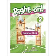 Curs limba engleza right on 2 grammar book - jenny dooley