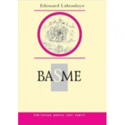 Basme – Eduard Laboulaye librariadelfin.ro imagine 2022