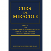 Curs de miracole - Fundatia pentru Pace Launtrica
