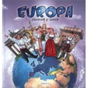 Europa Centrala si Estica Enciclopedii Dictionare si Atlase imagine 2022