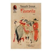 Favorita – Yasushi Inoue librariadelfin.ro