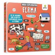 Ferma. Colectia Micii exploratori – Ruth Martin librariadelfin.ro