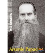 Iata duhovnicul: parintele Arsenie Papacioc. Editie integrala