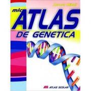 Mic atlas de genetica - Aurora Mihail