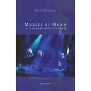 Muzici si Muze – Maria Zarnescu librariadelfin.ro