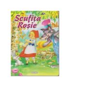 Scufita Rosie (format A4) (colectia Arlechin) Carti pentru Premii Scolare. Carti ilustrate imagine 2022