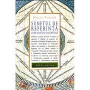 Sunetul de referinta si arca muzicii occidentale - Mircea Tiberian
