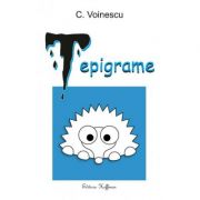 Tepigrame – C. Voinescu Beletristica. Literatura Romana. Poezie imagine 2022