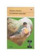 Un destin straniu - Frances Davies